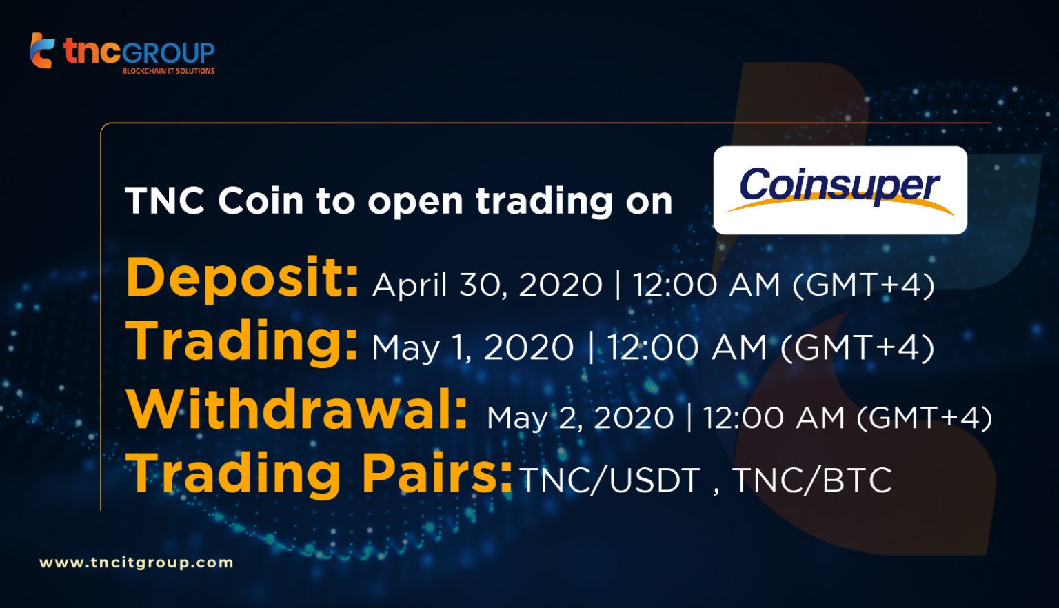 TNC Coin to open trading on Coinsuper | TNC IT Group